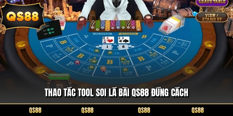 Thao tác tool soi lá bài QS88 đúng cách